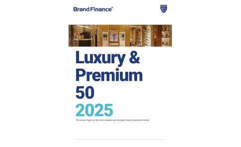 【洞察 】Brand Finance：2025年奢侈品和高端品牌50强